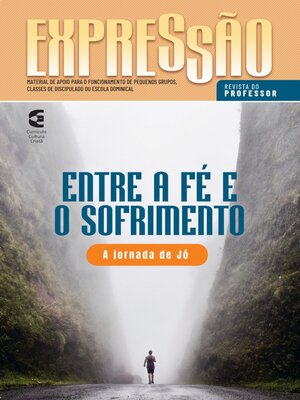 cover image of Entre a fé e o sofrimento--Revista do professor